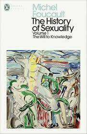 The History of Sexuality, Volume 1: The Will to Knowledge by Robert Hurley, Michel Foucault