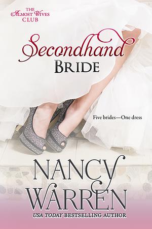 Secondhand Bride by Nancy Warren