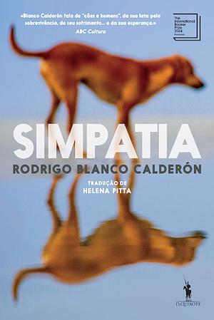 Simpatia by Rodrigo Blanco Calderón