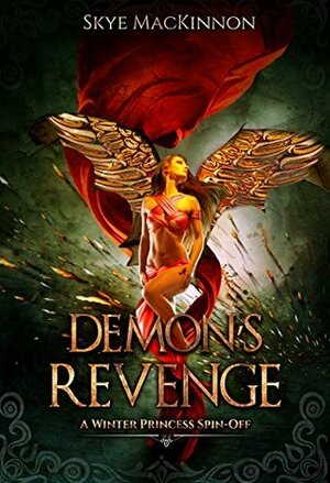 Demon's Revenge by Skye MacKinnon
