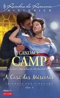 A Casa das Máscaras by Candace Camp