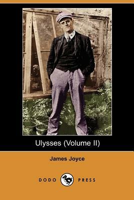 Ulysses, Volume 2 by James Joyce
