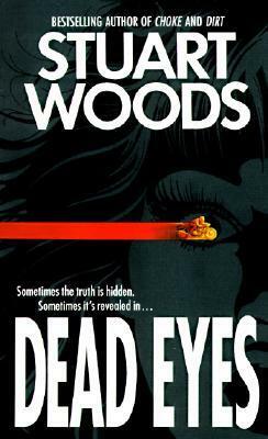 Dead Eyes by Stuart Woods