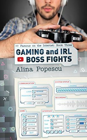 Gaming and IRL Boss Fights by Alina Popescu