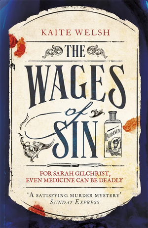 The Wages of Sin by Kaite Welsh