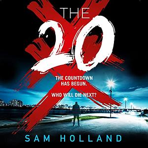 The Twenty by Sam Holland