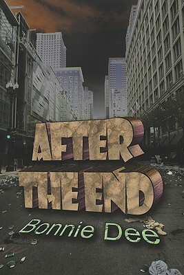 After the End by Bonnie Dee