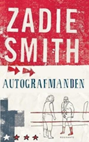 Autografmanden: roman by Zadie Smith