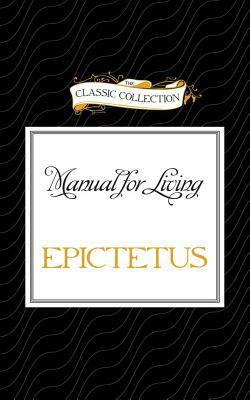 Manual for Living by Epictetus