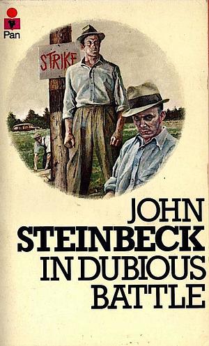 In Dubious Battle by Warren G. French, John Steinbeck
