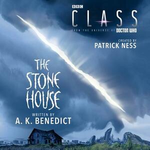 Class: The Stone House by A.K. Benedict