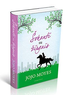 Šokanti su žirgais by Jojo Moyes