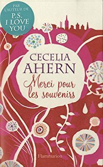 Merci pour les souvenirs by Cecelia Ahern