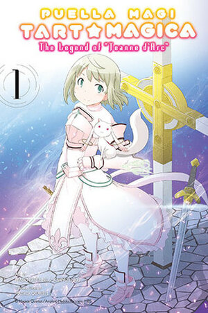 Puella Magi Tart Magica, Vol. 1: The Legend of Jeanne d'Arc by Masugitsune, Kawazukuu, Magica Quartet