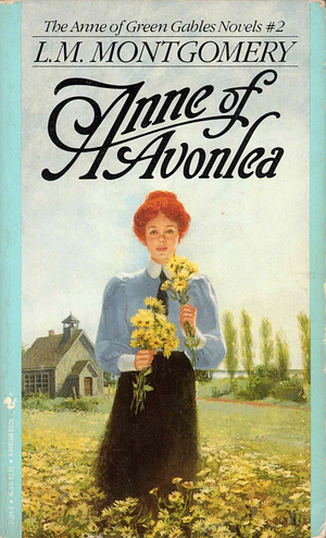 Anne of Avonlea by L.M. Montgomery