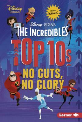 The Incredibles Top 10s by Jennifer Boothroyd