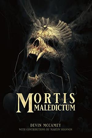 Mortis Maledictum by Devin McCamey