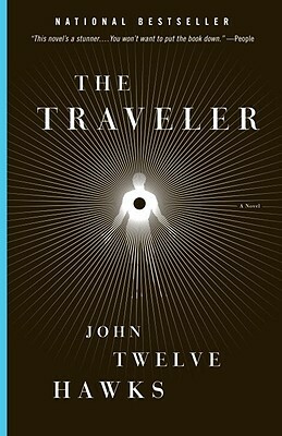 The Traveler by John Twelve Hawks