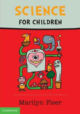 Science for Children by Marilyn Fleer