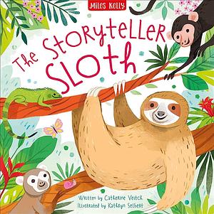 The Storyteller Sloth  by Catherine Veitch