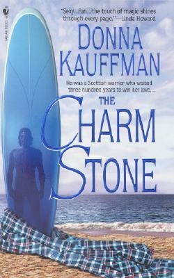 The Charm Stone by Donna Kauffman