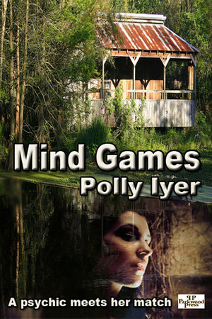 Mind Games by Polly Iyer