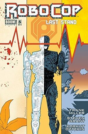 Robocop: Last Stand #5 (of 8) by Frank Miller, Korkut Öztekin, Steven Grant