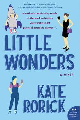 Little Wonders: A Novel by Kate Rorick