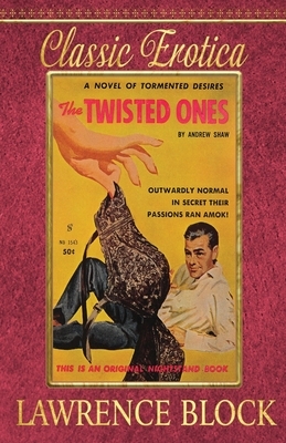 The Twisted Ones by Lawrence Block