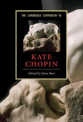 The Cambridge Companion to Kate Chopin by 