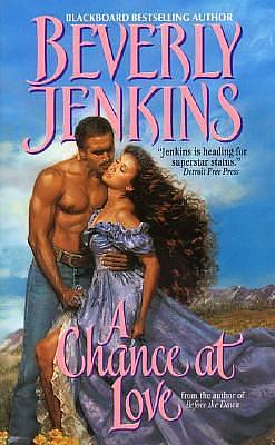 A Chance at Love by Beverly Jenkins