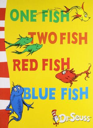 One Fish, Two Fish, Red Fish, Blue Fish: Blue Back Book by Dr. Seuss