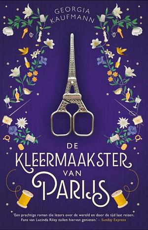 De kleermaakster van Parijs by Georgia Kaufmann