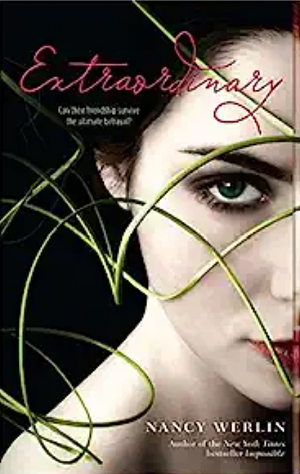 Extraordinary by Nancy Werlin