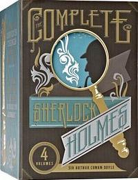 The Complete Sherlock Holmes by Arthur Conan Doyle