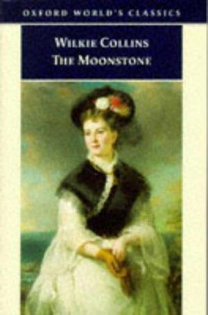 The Moonstone by Wilkie Collins