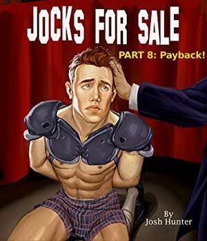 Payback! by Josh Hunter