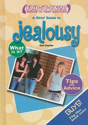 A Girls' Guide to Jealousy/A Guys' Guide to Jealousy by Hal Marcovitz, Gail Snyder