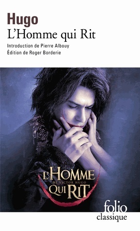 L'Homme Qui Rit by Victor Hugo