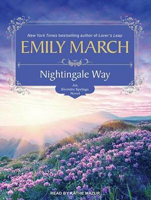 Nightingale Way by Emily March