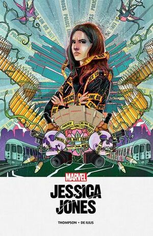 Jessica Jones: Blind Spot by Marcio Takara, Kelly Thompson, Mattia de Iulis, Rachelle Rosenbert