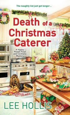 Death of a Christmas Caterer by Lee Hollis