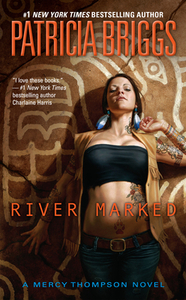 River Marked by Patricia Briggs