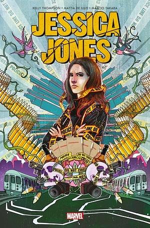 Jessica Jones: Angle mort by Mattia de Iulis, Rachelle Rosenberg, Kelly Thompson, Marcio Takara, Jérémy Manesse