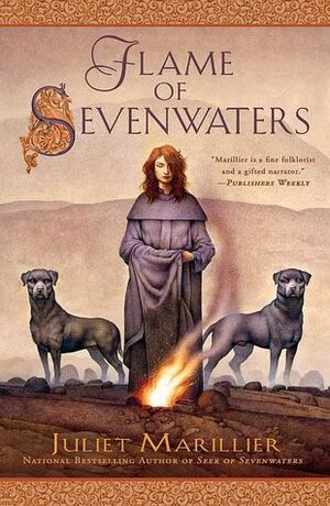 Flame of Sevenwaters by Juliet Marillier