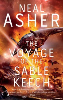 The Voyage of the Sable Keech, Volume 2: The Second Spatterjay Novel by Neal Asher