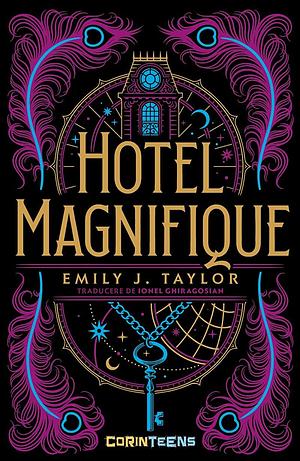 Hotel Magnifique by Emily J. Taylor