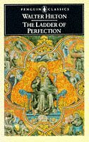 The Ladder of Perfection by Leo Sherley-Price, Walter Hilton, Clifton Wolters