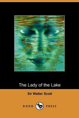 The Lady of the Lake by Walter Scott