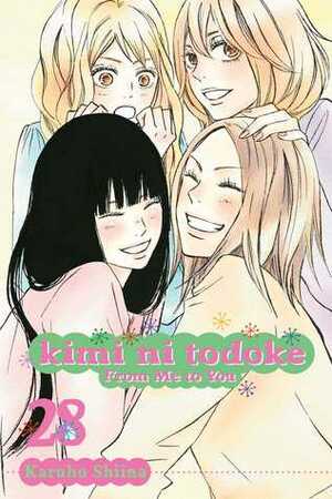 Kimi ni Todoke: From Me to You, Vol. 28 by Karuho Shiina